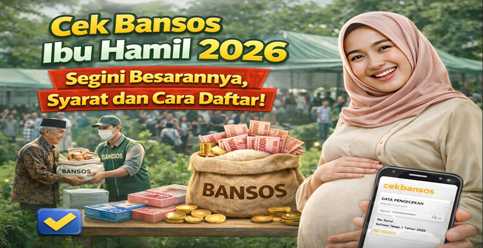 Cek Bansos Ibu Hamil 2026